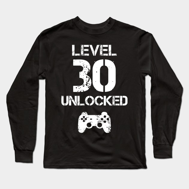 Level 30 Unlocked T-Shirt - 30th Birthday Gift Long Sleeve T-Shirt by Ilyashop